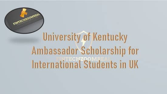 University of Kentucky Ambassador Scholarship for International Students in UK